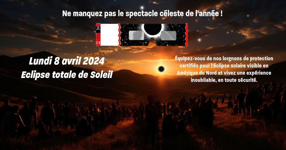 commandez vos lunettes de protection solaires en prévision de l'éclipse solaire totale du 08 avril 2024